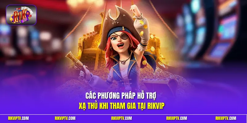 Các phương pháp hỗ trợ xạ thủ khi tham gia tại Rikvip